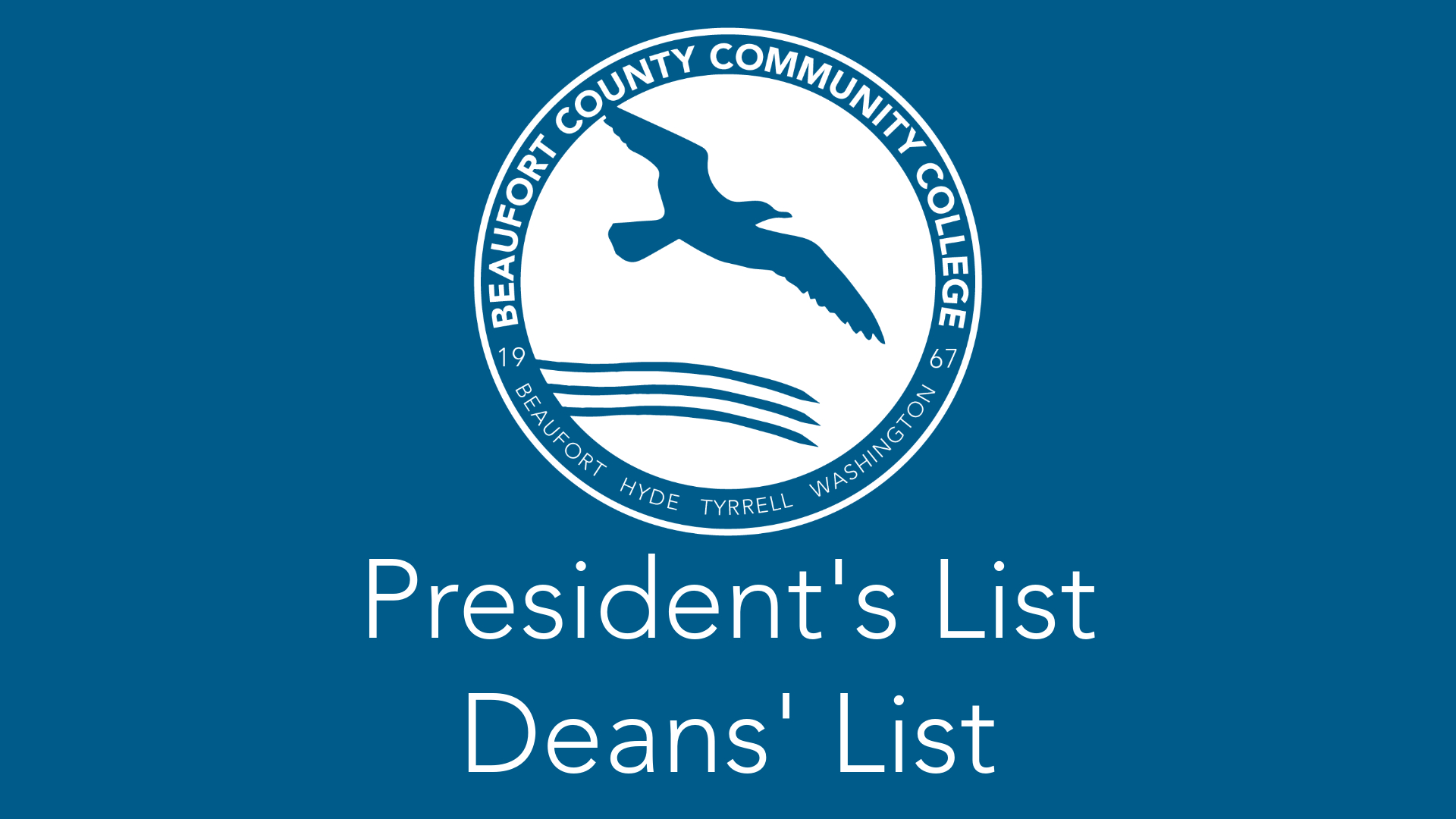 President's List Deans' List